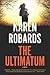 The Ultimatum: A Fast-Paced Romantic Suspense Novel Featuring a Tough Female Protagonist and International Conspiracy (The Guardian, 1)
