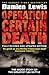 Operation Certain Death by Damien Lewis