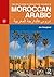 The Routledge Introductory Course in Moroccan Arabic: An Introductory Course