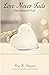 Love Never Fails: A Novel B...