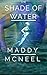 The Shade of Water