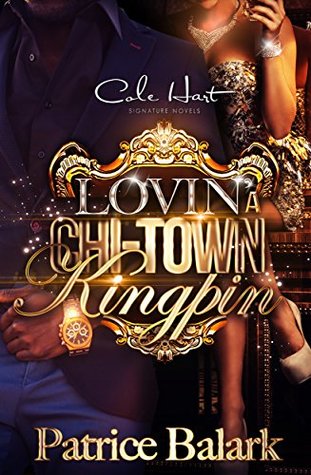 Lovin' a Chi-Town Kingpin (Kindle Edition)