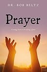 Prayer: A strategy based on the teaching of Jesus