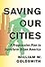 Saving Our Cities: A Progressive Plan to Transform Urban America