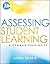 Assessing Student Learning: A Common Sense Guide