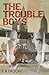 The Trouble Boys