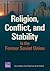 Religion, Conflict, and Sta...