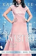 Twisted: Belle's Story