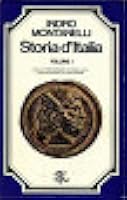 Storia D Italia Vol 1 Dalla Fondazione Di Roma Alla Distruzione Di Cartagine By Indro Montanelli
