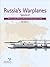 Russia's Warplanes. Volume ...