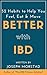 Better with IBD by Joseph Morstad
