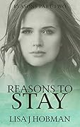 Reasons to Stay