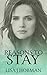 Reasons to Stay (Reasons #2)