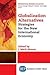 Globalization Alternatives: Strategies for the New International Economy