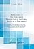 A Discourse of the Peerage and Jurisdiction of the Lords Spiritual in Parliament: Proving From the Fundamental Laws of the Land, the Testimony of the ... Have No Right in Claiming Any Jurisdiction