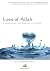 Love of Allah: Experience t...