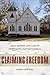 Claiming Freedom by Karen Cook Bell
