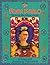 Frida Kahlo: The Artist who...