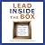 Lead Inside the Box: How Smart Leaders Guide Their Teams to Exceptional Results