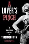 A Lover's Pinch: ...