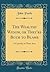 The Wealthy Widow, or They're Both to Blame: A Comedy, in Three Acts (Classic Reprint)