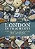 London in Fragments by Ted Sandling London in Fragments by Ted Sandling