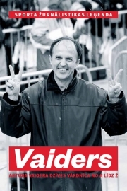 Vaiders. Artura Vaidera dzīves vārdnīca no A līdz Ž