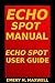 Echo Spot Manual: Echo Spot...