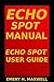 Echo Spot Manual: Echo Spot User Guide