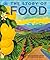 The Story of Food: An Illus...