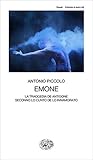 Emone by Antonio Piccolo