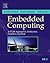 Embedded Computing: A VLIW Approach to Architecture, Compilers and Tools