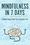 Mindfulness In 7 ...