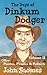 The Days of Dinkum Dodger –...
