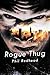 Rogue Thug (Wallace Leggett...