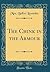 The Chink in the Armour (Classic Reprint)