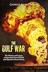 The Gulf War: The...