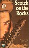 Scotch on the Rocks by Douglas Hurd
