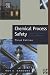 Chemical Process Safety, Third Edition: Learning from Case Histories