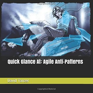 Quick Glance At: Agile Anti-Patterns