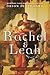 Rachel and Leah by Orson Scott Card