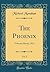 The Phoenix, Vol. 2: Februa...