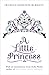 A Little Princess by Frances Hodgson Burnett