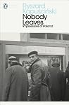 Nobody Leaves: Im...