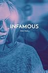 Infamous by Allison Stowe