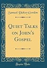 Quiet Talks on Jo...