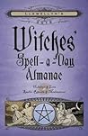 Llewellyn's 2019 Witches' Spell-a-Day Almanac
