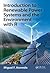 Introduction to Renewable Power Systems and the Environment with R