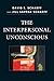 The Interpersonal Unconscious