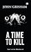 A Time To Kill - Saat Untuk Membunuh